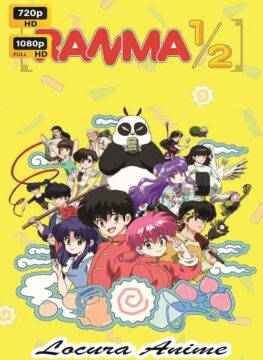 Ranma 1/2 (2024) 1ra Temp. 12/12 Audio Latino - Castellano - Japonés 65 Descarga Ranma ½ (2024) 2da Temp.