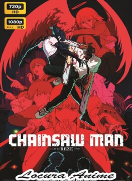 Chainsaw Man - La película: El arco de Reze Audio Latino - Castellano - Japonés 1 Descarga Episodio 1 - Chainsaw Man - La película: El arco de Reze