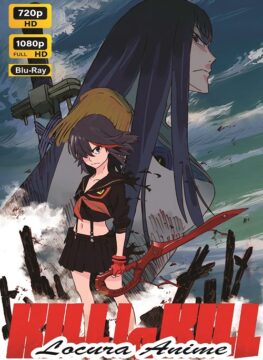 Kill La Kill 03/24 Audio Castellano - Japonés 6 Descarga KILL la KILL